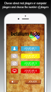 Belgium Ludo : Be the Smarter of the team screenshot 0