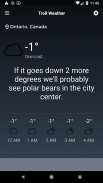 Troll Weather - Funny Weather forecast screenshot 4