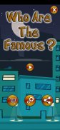 Who Are the Famous? screenshot 5