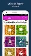 Hypothyroidism Diet Recipes, Hypothyroid Help Tips screenshot 1