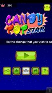 Candy Pop Stern (Pop Star) screenshot 2