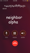 Fake Call Neighbor Alpha-4 Video & Chat screenshot 2