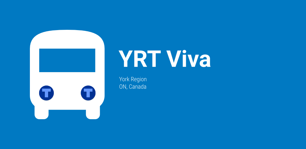 York Region YRT Viva Bus - Mo… - APK Download for Android | Aptoide