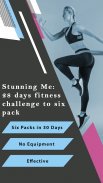 Stunning Me: 28 days fitness challenge to six pack screenshot 0