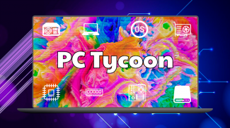 PC Tycoon - Computer & laptops screenshot 0