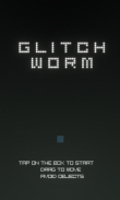 Glitch Worm screenshot 3