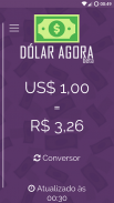 Dólar Agora - cotação e alerta screenshot 0