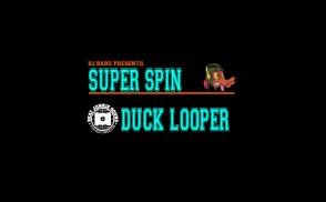 DJ Babu Presents: Super SPiN Duck Looper screenshot 2