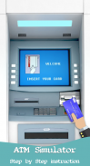 ATM Simulator : Bank ATM learning game screenshot 0