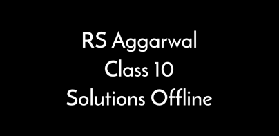 Rs Aggarwal 10 Math Solution