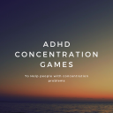 ADHD Concentration Games