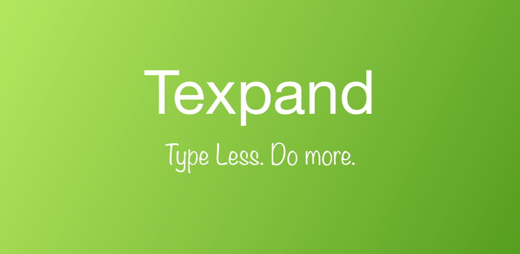 Texpand text expander