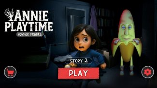 Annie Playtime: Horror Pranks screenshot 2