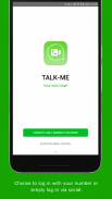 Talk-Me, Chat - Call - VideoCall (ALL FOR FREE) screenshot 0