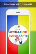 Free 500+ Afrikaans flitskaarte screenshot 3