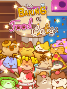Baking of: Food Cats - Cute Kitty Collecting Game screenshot 0
