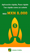 Cohete Crédito Mexic Cash Loan screenshot 1