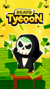 Idle Death Tycoon -  tapping games screenshot 16