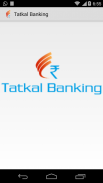 Tatkal screenshot 0