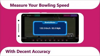 BowloMeter - Check Bowl Speed screenshot 5