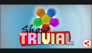 Show Trivial: Lanza un Trivial screenshot 0