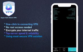 Super Safe watch VPN -  Vip Access Proxy VPN screenshot 5