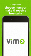 ViMo – your international number. free calls! screenshot 4