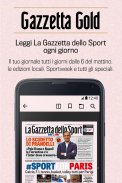 La Gazzetta dello Sport - Il Quotidiano screenshot 1