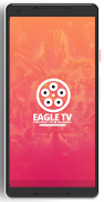 EAGLE TV | Live TV & Free Download Movies screenshot 4