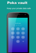 Poka vault: Hide Photos & Vide screenshot 1