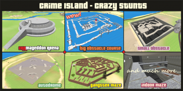 Crime Island - Crazy Stunts screenshot 4