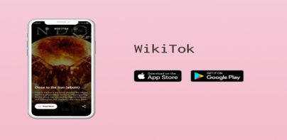 WikiTok - Explore Knowledge