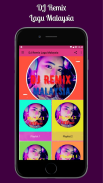 DJ Remix Lagu Malaysia 2020 Offline screenshot 2