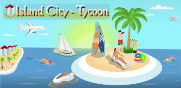 Island City - Tycoon screenshot 3