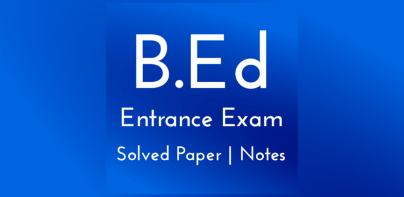 B.Ed Entrance Exam Preparation