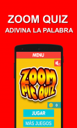 Zoom Quiz Adivina La Palabra | Juego De Imágenes screenshot 10