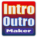 Outro Maker - Intro & Outro
