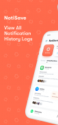 NotiSave: Save Status & Notification History log screenshot 0