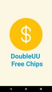 DoubleUU Casino Free Chips screenshot 3