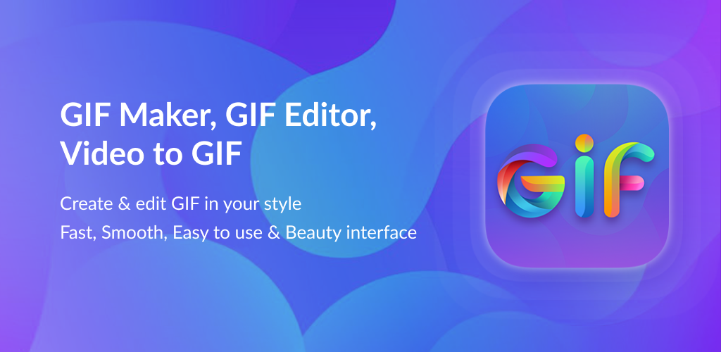 GIF Maker, GIF Editor - APK Download for Android