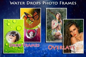 Water Drop Photo Frames screenshot 0