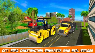 Real City Road Construction Simulator 2019 screenshot 9