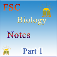 FSC Biology Part 1 Notes screenshot 0