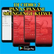 DJ CIDRO 2 Panas Panase Srengenge Kuwi screenshot 3