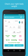 BMI / Fat / Weight Calculator screenshot 0