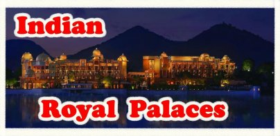 Indian Royal Palaces