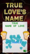 Test for True Love's name screenshot 0