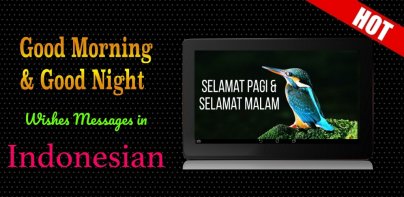 Ucapan Selamat Pagi & Malam