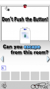 脱出ゲーム 絶対に押してはいけないボタン２ screenshot 1