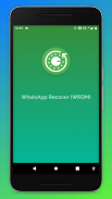 Recover Deleted Chats & Whats Messages App screenshot 2